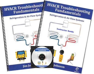 Instructor Package: HVACR Troubleshooting Fundamentals: Refrigeration & Air Flow Systems